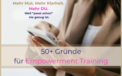 50+ Gründe für Empowerment Training